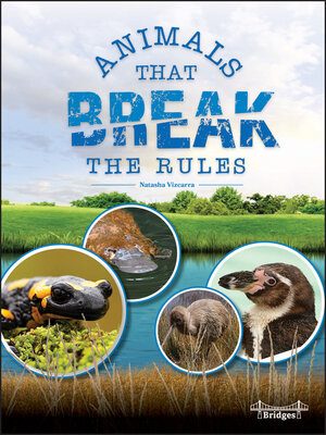 cover image of Animals That Break the Rules